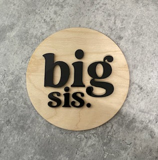 Big Sis / Big Bro Announcement Signs
