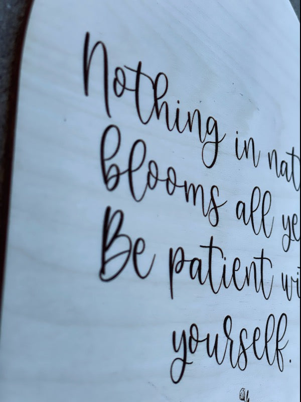 Blooms All Year Arch Sign