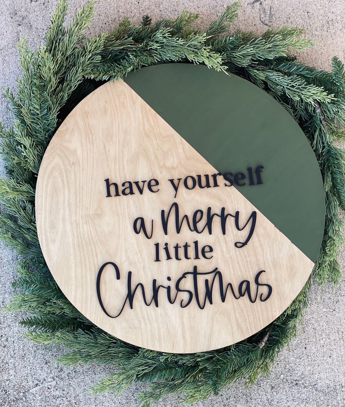 Have Yourself a Merry Little Christmas- Wood Sign