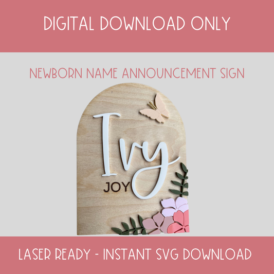 Birth Annuncment -  Digital Download SVG